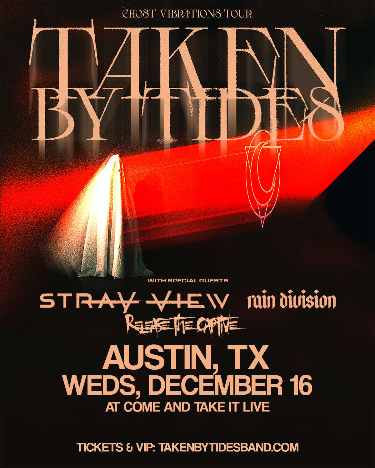 TAKEN BY TIDES: Ghost Vibrations Tour